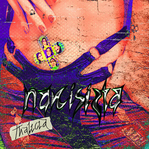 Narcisista (Explicit)