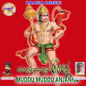 Muddu Muddu Anjanna