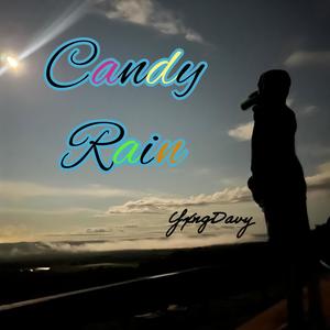 Candy Rain (Explicit)