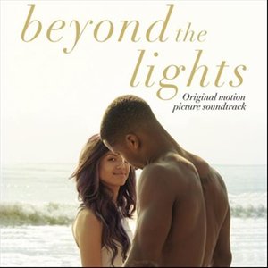 Beyond the Lights (Original Motion Picture Soundtrack)