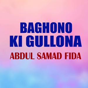Baghono Ki Gullona