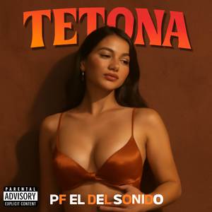 Tetona (Explicit)