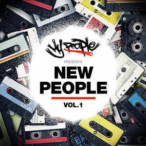 My People presents New People Vol. 1 (Explicit)
