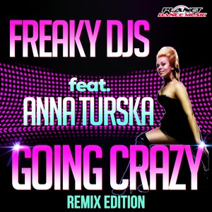 Going Crazy (Misha Muraitti Remix)