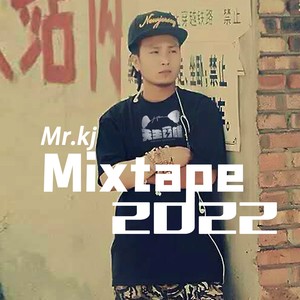 Mr.kj Mixtape2022