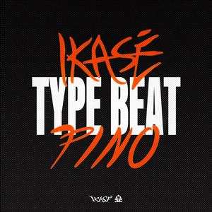 IKASE PINO TYPE BEAT (Explicit)