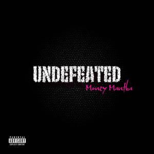 Undefeated (Explicit)