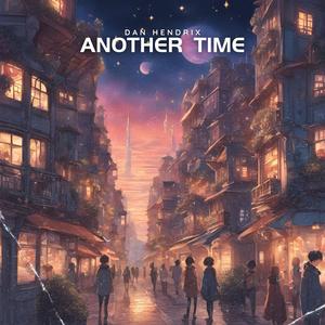 Another Time