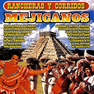 Rancheras Y Corridos Mejicanos