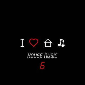 I Love House Music, Vol. 6