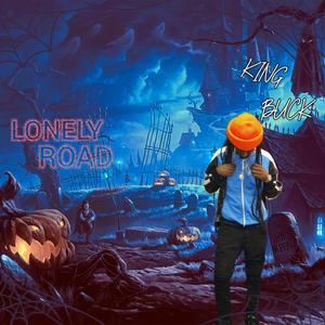 LONELY ROAD (Explicit)