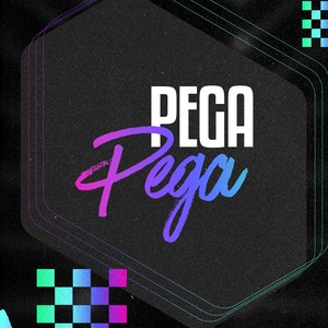 Pega Pega (Explicit)