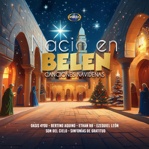 Nació en Belen (Canciones Navideñas)