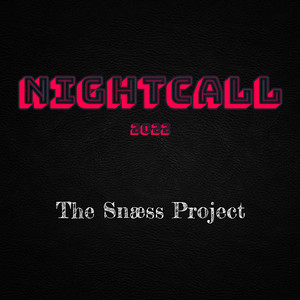 Nightcall 2022 (Explicit)