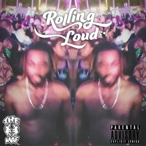 Rolling Loud (Explicit)