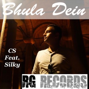 Bhula Dein(feat. Silky)