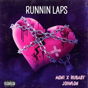 Runnin Laps (Explicit)