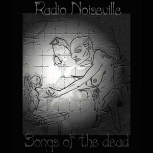 Songs Of The Dead