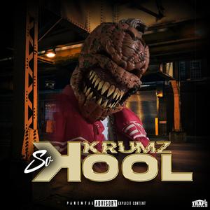 SO KOOL (Explicit)