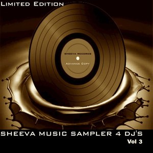 SHEEVA MUSIC SAMPLER 4 DJ'S VOL 3