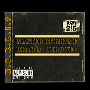 M.O.R.R.I.S “Master of rhyme reason I survived” (Explicit)