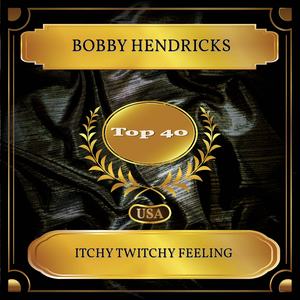 Itchy Twitchy Feeling (Billboard Hot 100 - No. 25)