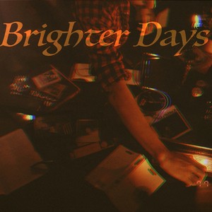 Brighter Days