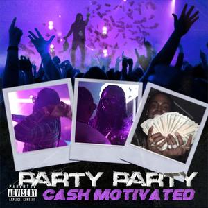 Party Party (Explicit)