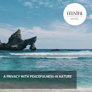 A Privacy With Peacefulness in Nature