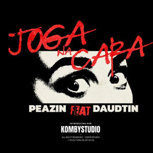 Joga na Cara (feat. Daudtin) [Explicit]