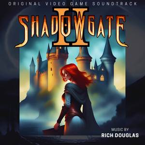 Shadowgate 2 (original video game soundtrack)