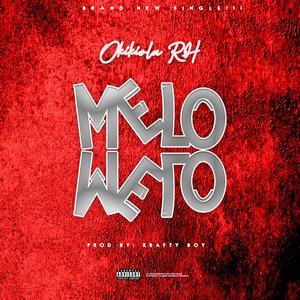 Melo Melo (Explicit)