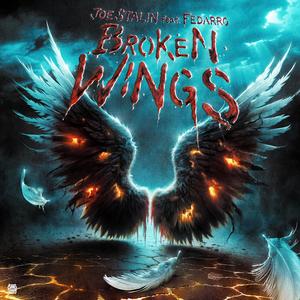 Broken Wings (feat. Fedarro) (Explicit)