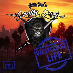 West Coast Life (Explicit)