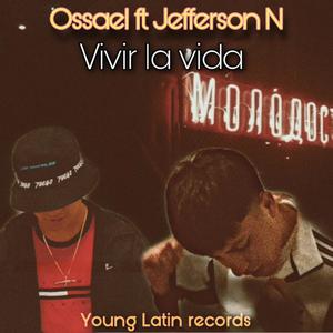 Ossael - Vivir La Vida