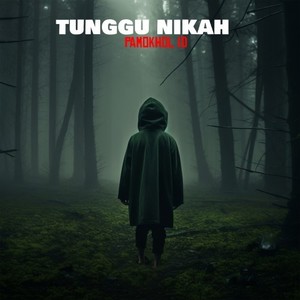 Tunggu Nikah