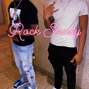 Rock Steady (Explicit)
