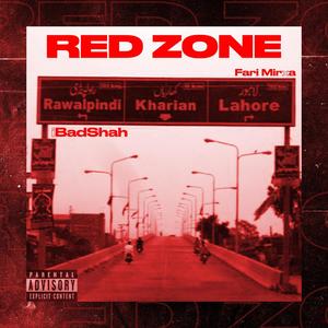 Red Zone (feat. Fari Mirxa) (Explicit)