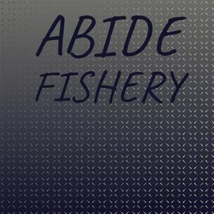 Abide Fishery