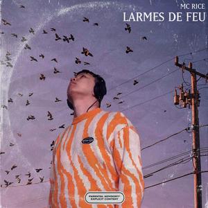 Larmes De Feu (Explicit)