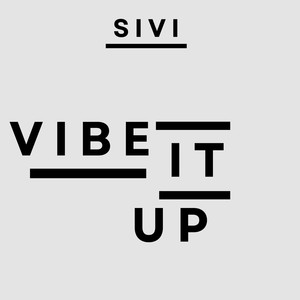 Vibe It Up
