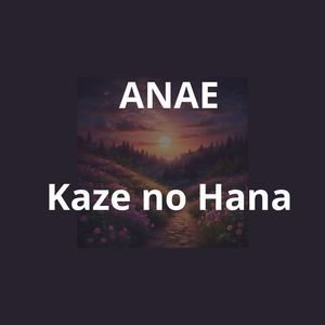 Kaze no Hana