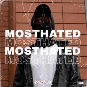 Most Hated (Explicit)