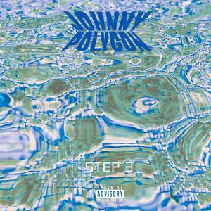 Step 3 (feat. Ayilla) (Explicit)