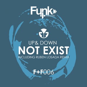 Not Exist (Original Mix)