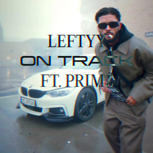 ON TRACK (feat. Primz) (Explicit)
