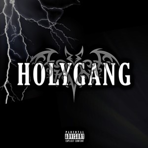 Holygang (Explicit)