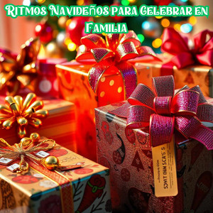 Ritmos Navideños para Celebrar en Familia