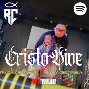 Cristo Vive (Byby Centinela Remix) [Explicit]