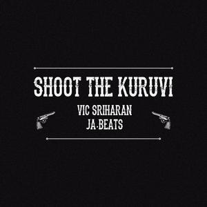 Shoot The Kuruvi